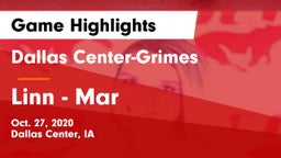 Dallas Center-Grimes  vs Linn - Mar  Game Highlights - Oct. 27, 2020