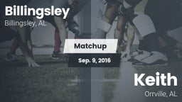 Matchup: Billingsley High vs. Keith  2016