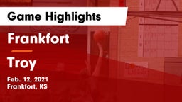 Frankfort  vs Troy  Game Highlights - Feb. 12, 2021