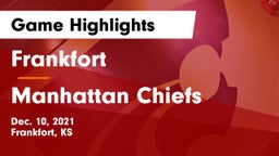 Frankfort  vs Manhattan Chiefs Game Highlights - Dec. 10, 2021
