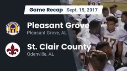 Recap: Pleasant Grove  vs. St. Clair County  2017