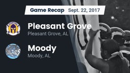 Recap: Pleasant Grove  vs. Moody  2017