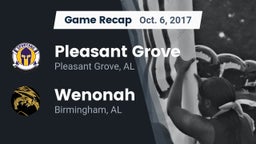 Recap: Pleasant Grove  vs. Wenonah  2017