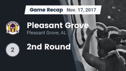 Recap: Pleasant Grove  vs. 2nd Round 2017