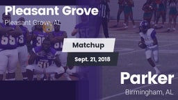 Matchup: Pleasant Grove High vs. Parker  2018