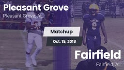 Matchup: Pleasant Grove High vs. Fairfield  2018