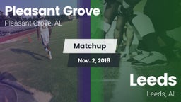 Matchup: Pleasant Grove High vs. Leeds  2018