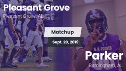 Matchup: Pleasant Grove High vs. Parker  2019