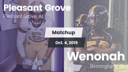 Matchup: Pleasant Grove High vs. Wenonah  2019