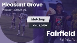 Matchup: Pleasant Grove High vs. Fairfield  2020