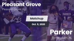Matchup: Pleasant Grove High vs. Parker  2020