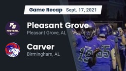 Recap: Pleasant Grove  vs. Carver  2021