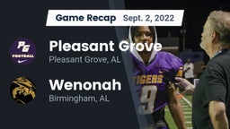 Recap: Pleasant Grove  vs. Wenonah  2022