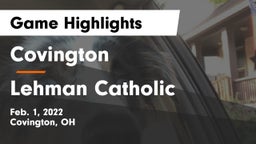 Covington  vs Lehman Catholic  Game Highlights - Feb. 1, 2022