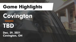 Covington  vs TBD Game Highlights - Dec. 29, 2021
