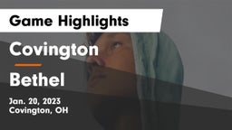 Covington  vs Bethel Game Highlights - Jan. 20, 2023