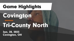 Covington  vs Tri-County North  Game Highlights - Jan. 28, 2023