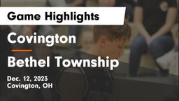 Covington  vs Bethel Township  Game Highlights - Dec. 12, 2023