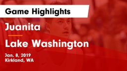Juanita  vs Lake Washington  Game Highlights - Jan. 8, 2019