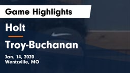 Holt  vs Troy-Buchanan  Game Highlights - Jan. 14, 2020