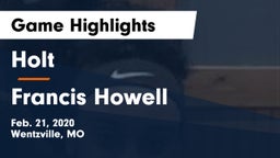 Holt  vs Francis Howell  Game Highlights - Feb. 21, 2020
