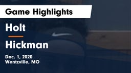 Holt  vs Hickman  Game Highlights - Dec. 1, 2020