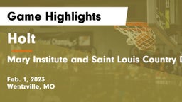Holt  vs Mary Institute and Saint Louis Country Day School Game Highlights - Feb. 1, 2023
