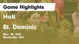 Holt  vs St. Dominic  Game Highlights - Nov. 30, 2023