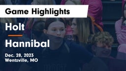 Holt  vs Hannibal  Game Highlights - Dec. 28, 2023