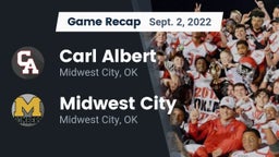 Recap: Carl Albert   vs. Midwest City  2022
