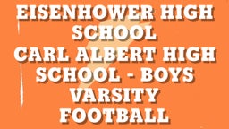 Carl Albert football highlights Eisenhower High School