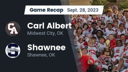 Recap: Carl Albert   vs. Shawnee  2023
