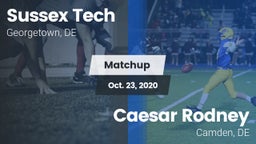 Matchup: Sussex Tech High vs. Caesar Rodney  2020