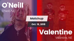 Matchup: ONeill High Sc vs. Valentine  2018