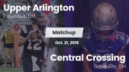 Matchup: Upper Arlington vs. Central Crossing  2016