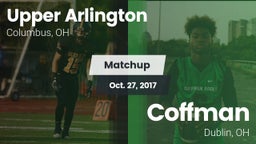Matchup: Upper Arlington vs. Coffman  2017