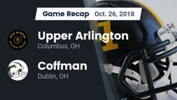 Recap: Upper Arlington  vs. Coffman  2018
