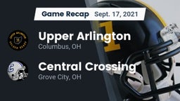 Recap: Upper Arlington  vs. Central Crossing  2021