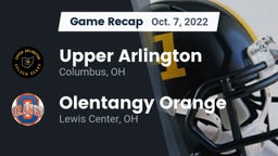 Recap: Upper Arlington  vs. Olentangy Orange  2022