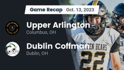 Recap: Upper Arlington  vs. Dublin Coffman  2023