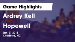Ardrey Kell  vs Hopewell  Game Highlights - Jan. 3, 2018