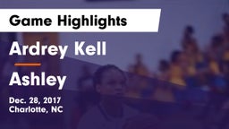 Ardrey Kell  vs Ashley Game Highlights - Dec. 28, 2017