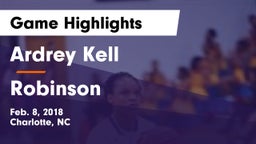 Ardrey Kell  vs Robinson  Game Highlights - Feb. 8, 2018