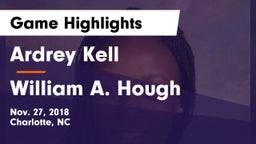 Ardrey Kell  vs William A. Hough  Game Highlights - Nov. 27, 2018