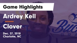 Ardrey Kell  vs Clover Game Highlights - Dec. 27, 2018