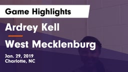 Ardrey Kell  vs West Mecklenburg  Game Highlights - Jan. 29, 2019