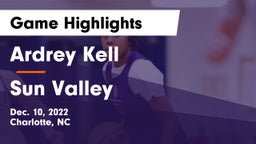 Ardrey Kell  vs Sun Valley  Game Highlights - Dec. 10, 2022
