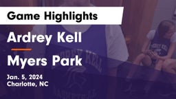 Ardrey Kell  vs Myers Park  Game Highlights - Jan. 5, 2024