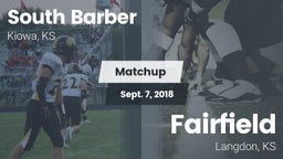 Matchup: South Barber High Sc vs. Fairfield  2018
