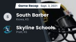 Recap: South Barber  vs. Skyline Schools 2021